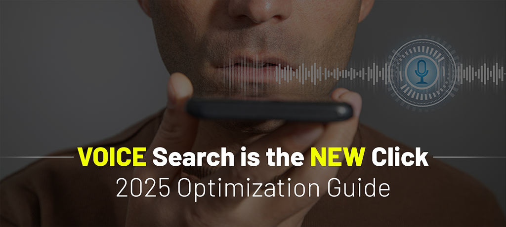 Voice Search is the New Click – 2025 SEO Optimization Guide